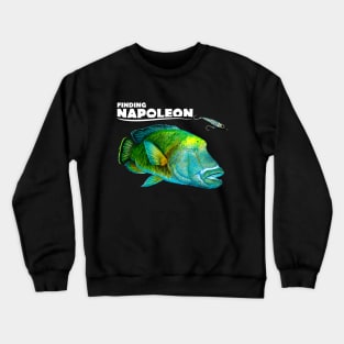 Finding Napoleon Crewneck Sweatshirt